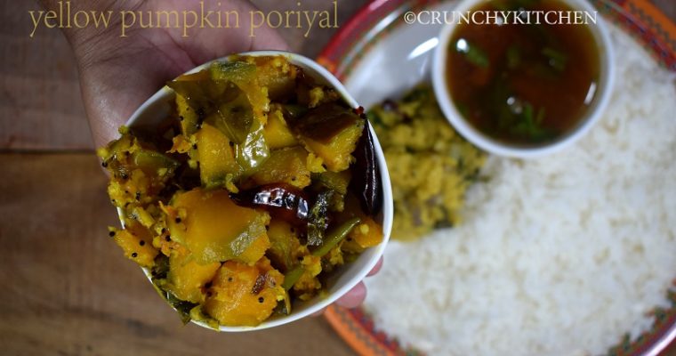 ARASANIKAI PORIYAL RECIPE / YELLOW PUMPKIN PORIYAL RECIPE