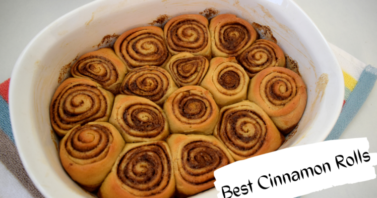 Homemade Cinnamon Rolls | The Best Cinnamon Rolls