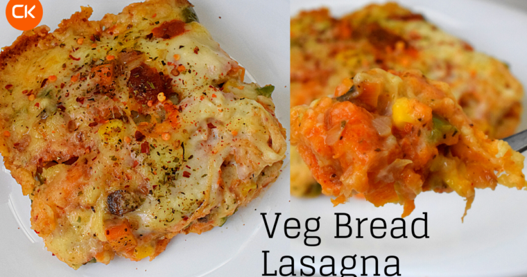 Veg Bread Lasagna Recipe | Cheesy Lasagna with Bread