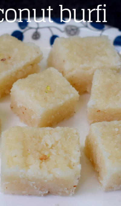 Coconut Burfi |Nariyal Barfi |How to make Thengai Burfi